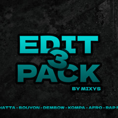 EDIT PACK 3 By Mixys
