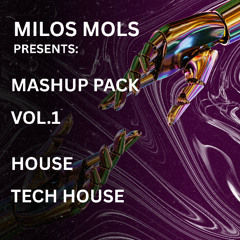 Milos Mols Mashup Pack Vol.1 | Free Download Link in the description