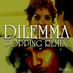 DILEMMA (Miiiiito Remix) - [SHORT version]