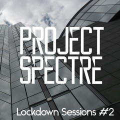 Lockdown Sessions #2