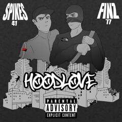 FINZ77 & SPIKES41 - HOODLOVE