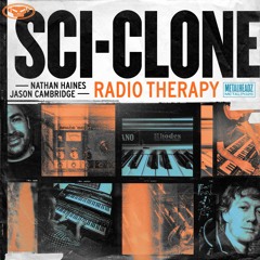Sci-Clone - Radio Therapy