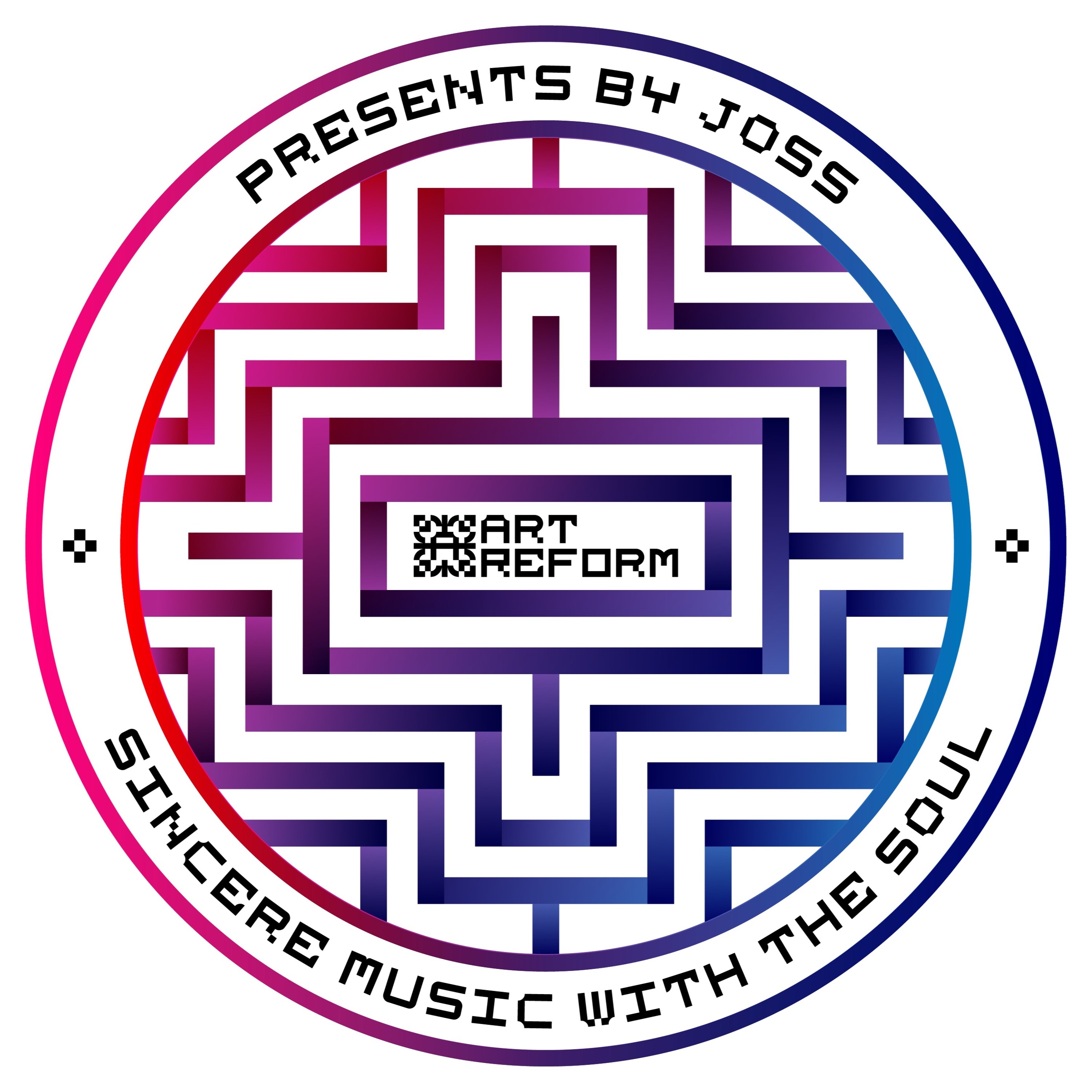 ARTREFORM Presents by JOSS