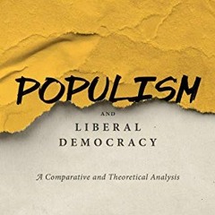 download EPUB 📄 Populism and Liberal Democracy: A Comparative and Theoretical Analys