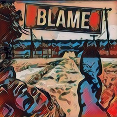 Blame (prod. By CapsCTRL, NextApollo)