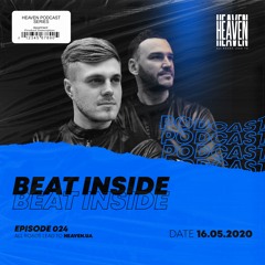 Beat Inside - Heaven Club Podcast 024