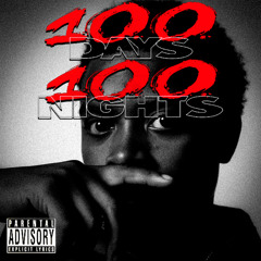 Sha Ek - 100 days 100 nights  PROD BY :  @RCKLSTRWRLD ​