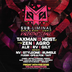 Taxman b2b Heist FT Style One & Rumble @ Volks 4 Subliminal Recordings 14 02 25