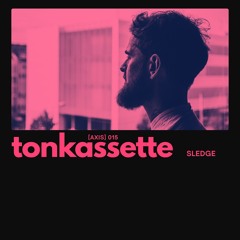 TONKASSETTE [Axis] 015 Sledge