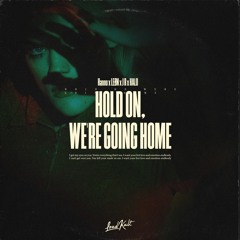 Hanno x LEØN x J R feat HALO - Hold On, We're Going Home