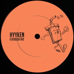 PREMIERE: HYYKEN - PRAYZE (Flatbush Ave EP)