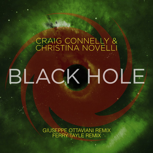 Black Hole (Giuseppe Ottaviani + Ferry Tayle Remixes)