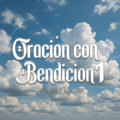 Oración con Bendición 1