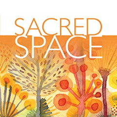 [Free] EPUB √ Sacred Space: The Prayer Book 2023 by  The Irish Jesuits [EPUB KINDLE P