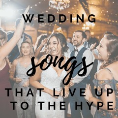 Wedding Hype Mix
