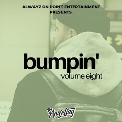 Bumpin' Vol. 8 (Afro-House Edition)