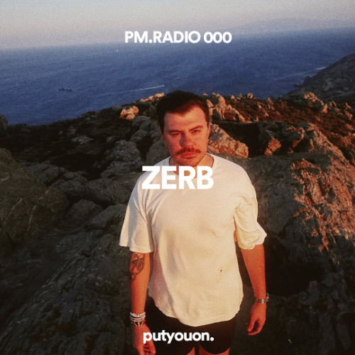 Zerb | Sunset Rooftop Set | PM.RADIO 000