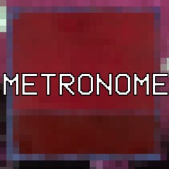METRONOME - DANTE