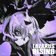 Lazarus Rising with LO & Lil Tytan