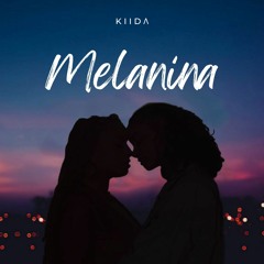 KIIDA - Melanina (Audio)