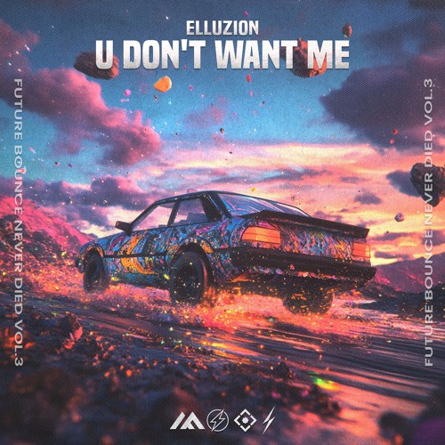 U DON'T WANT ME