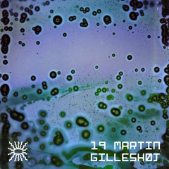 Tentacular 19 ~ Martin Gilleshøj
