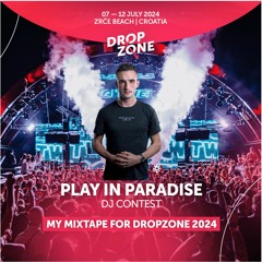 Play In Paradise – MVD – Dropzone 2024