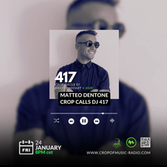 Matteo Dentone - Crop Of Music Radio Ep.42
