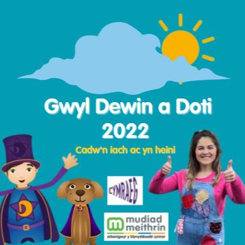 Stream Mudiadmeithrin Listen To G yl Dewin A Doti Gyda Siani Sionc 