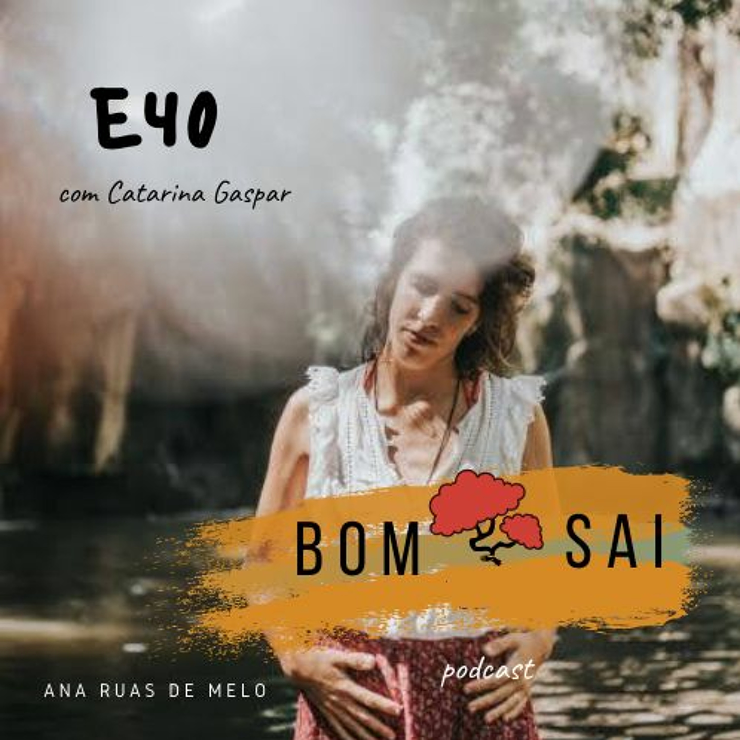 Episódio 40 - A importância de preparar a chegada de uma nova vida com a doula Catarina Gaspar episode artwork