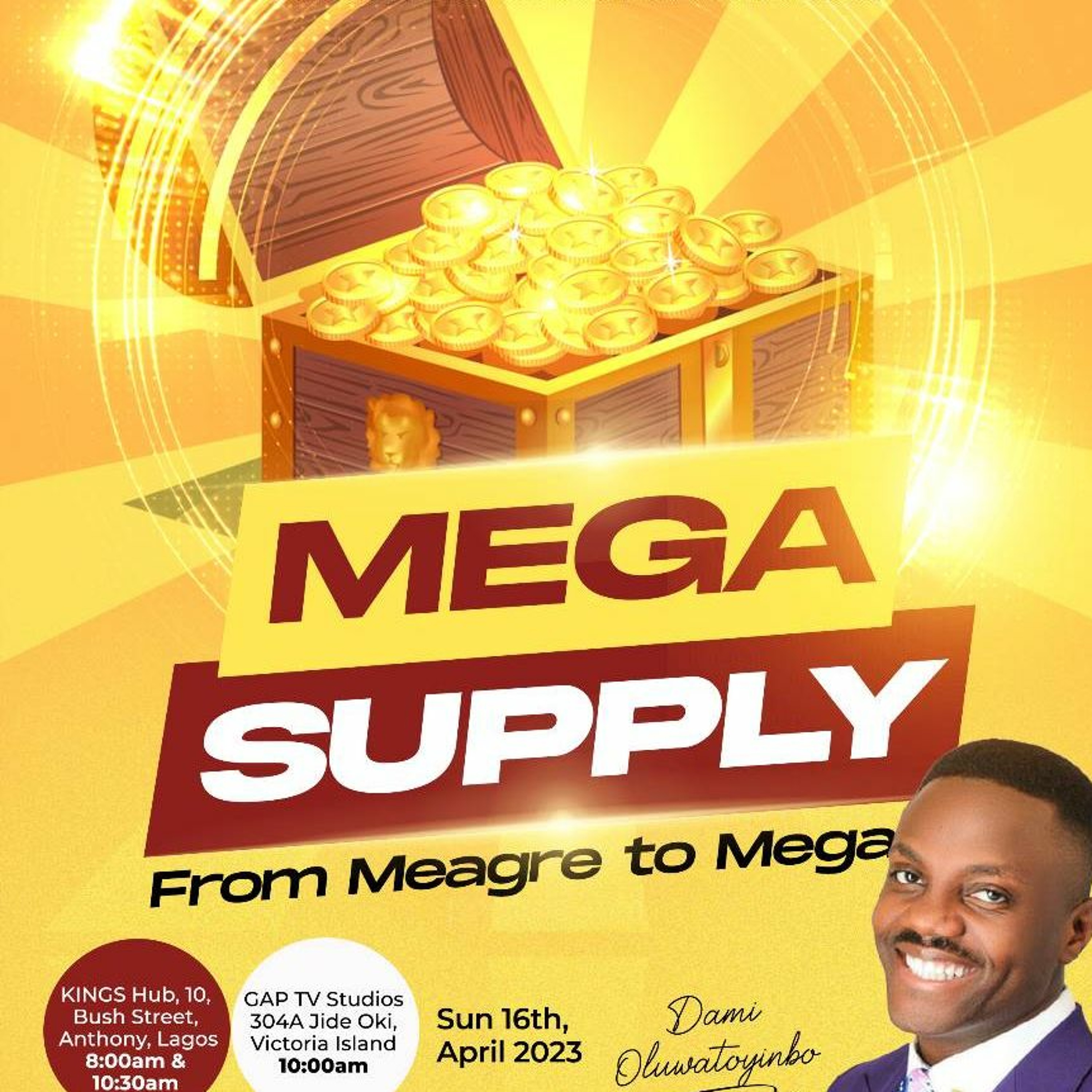 MEGA SUPPLY: FROM MEAGRE TO MEGA - Second Service - Mainland Centre