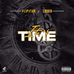 Flipstar - It's Time (feat. T-Rebza) [Prod. bY Crash Beats].wav