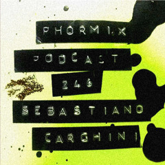 Phormix Podcast #246 ● Sebastiano Carghini