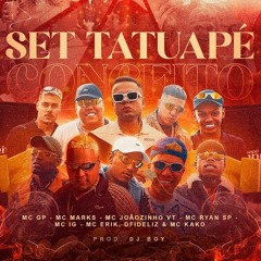 SET TATUAPÉ -DJ BOY (NOVA)