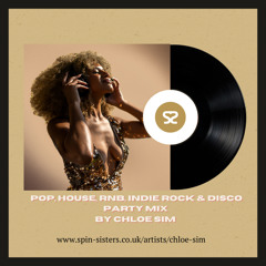 DJ Chloe Sim Party Mix