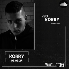 93-#QUICKTIMEVENTS- KÖRRY (03.03.24)