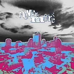 Nevermore EP (Full Mashup EP)