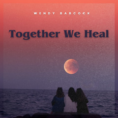 Together We Heal