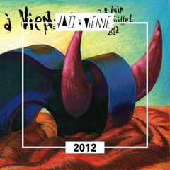 Jazz à Vienne 2012