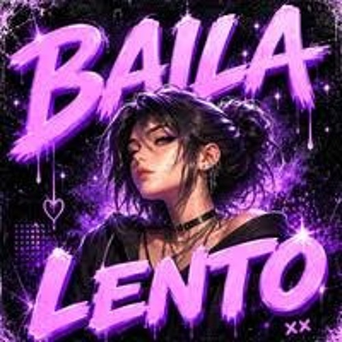 Stream BAILA LENTO (SUPER SLOWED) by Zain.Xhah.90 | Listen online