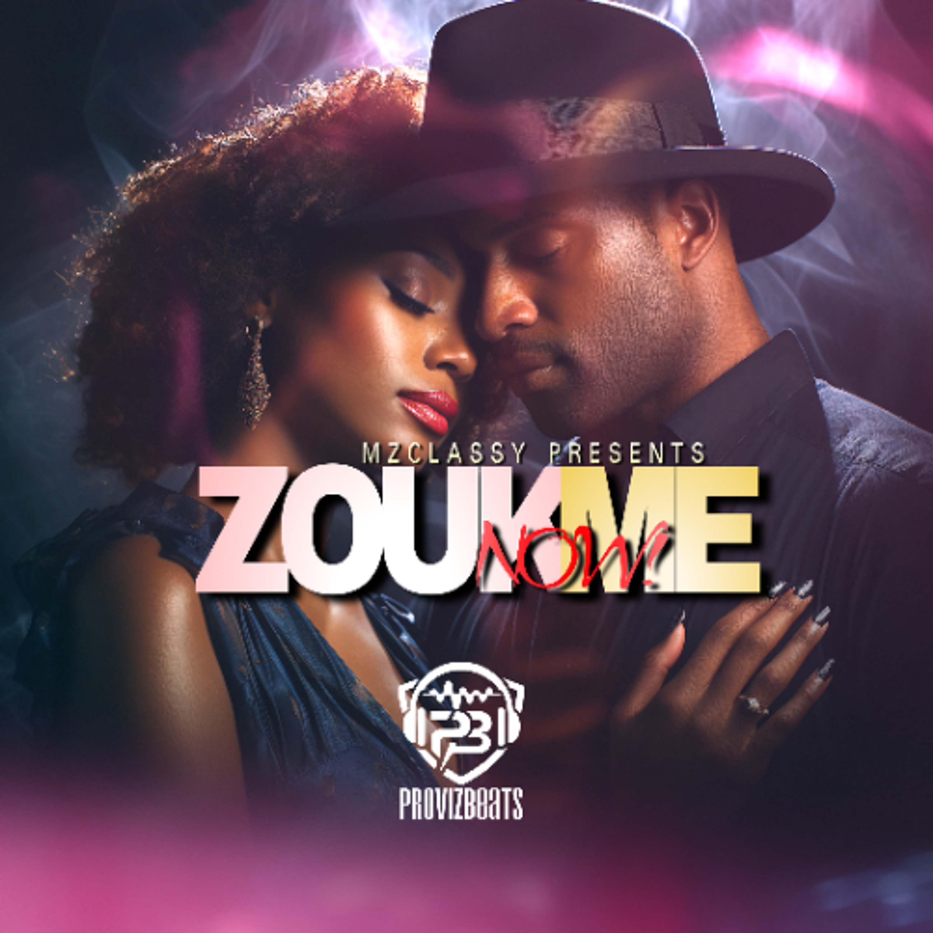 Zouk Me Now  BY Provizbeats
