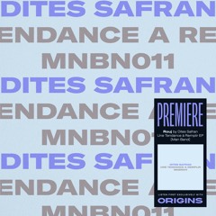 OS Premiere: Dites Safran - Rouj [Man Band]