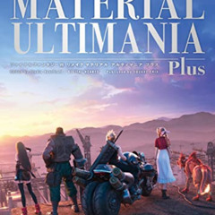 GET KINDLE 📁 Final Fantasy VII Remake: Material Ultimania Plus by  Studio BentStuff,