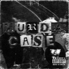 Murda Case(FUCK JOHNNY KID)