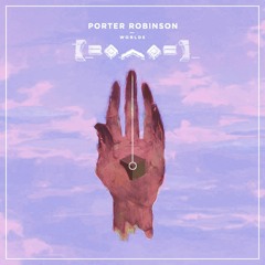 Porter Robinson - Sad Machine [ito. rmx v2 \ 2017 vs 2022]