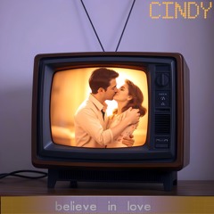 believe in love