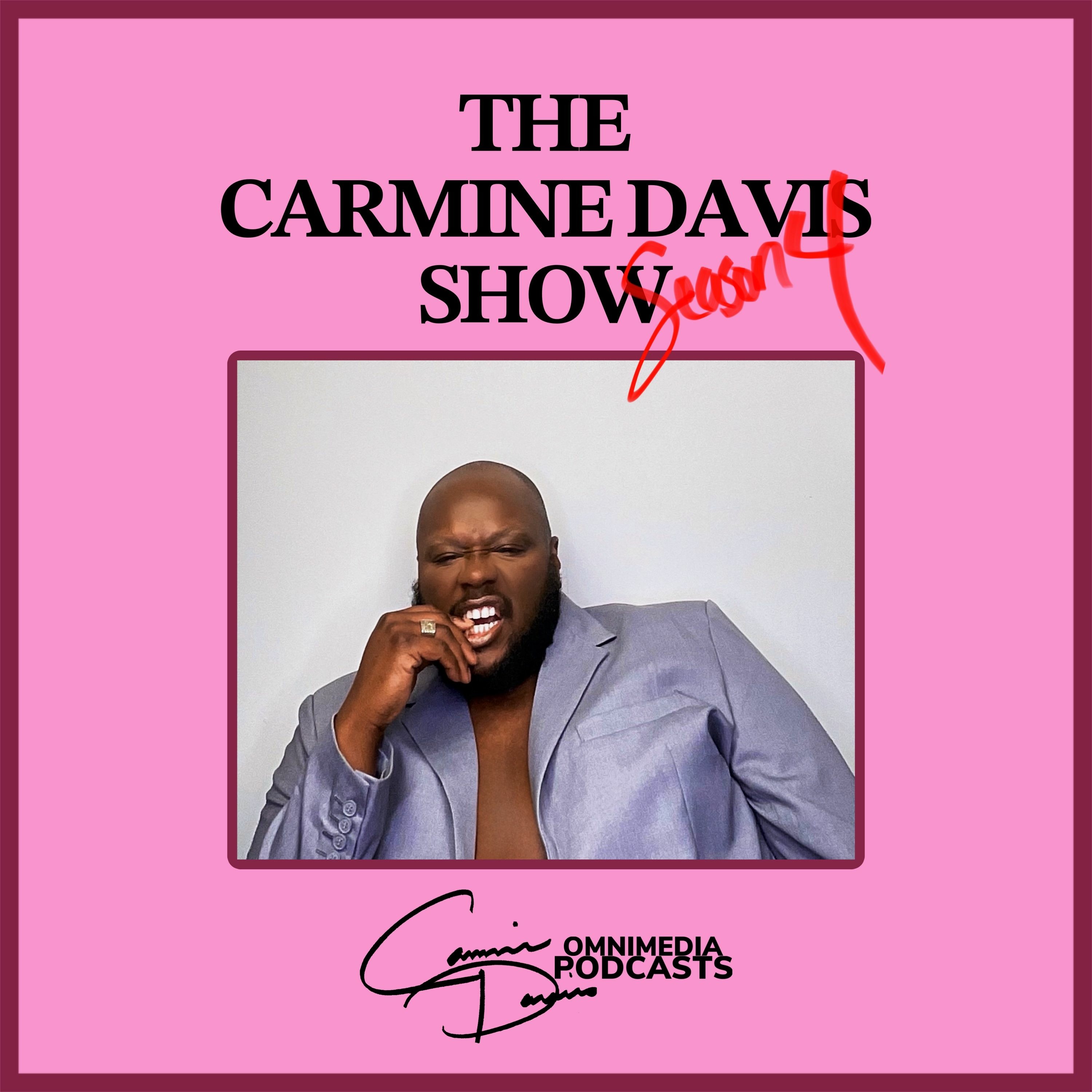 THE CARMINE DAVIS SHOW