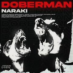 NARAKI - DOBERMAN