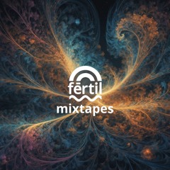 Fertil Mixtapes