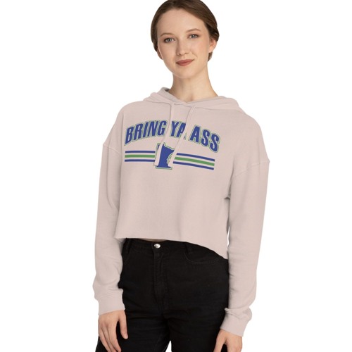 Bring Ya Ass Minnesota Women’s Cropped Hooded T-Shirt